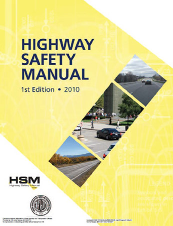 Highway Safety Manual First Edition 2010