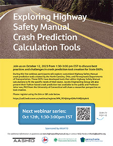Exploring Highway Safety Manual Crash Prediction Calculation Tools